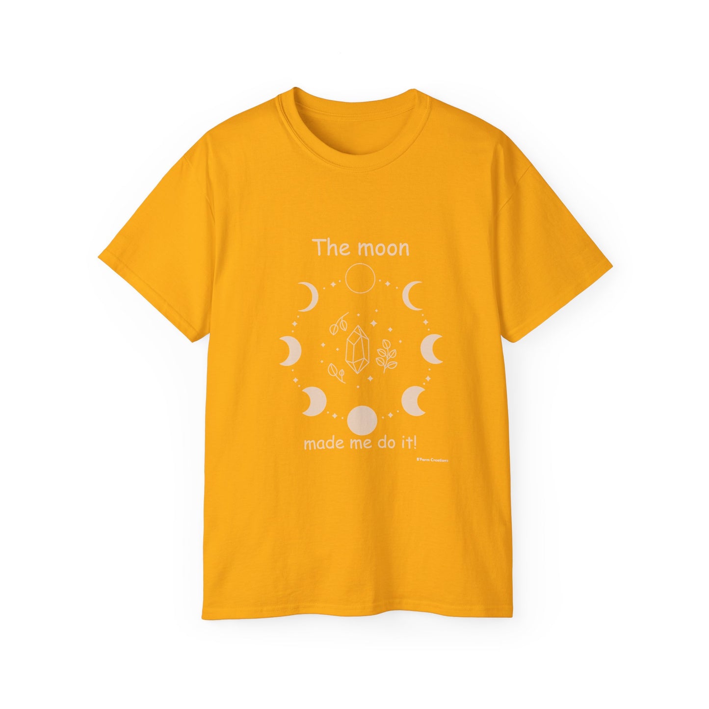 The Moon Made Me Do It Lunar Graphic Shirt Celestial Unisex Top Moon Lover Gift Space Tee Astrology T-Shirt