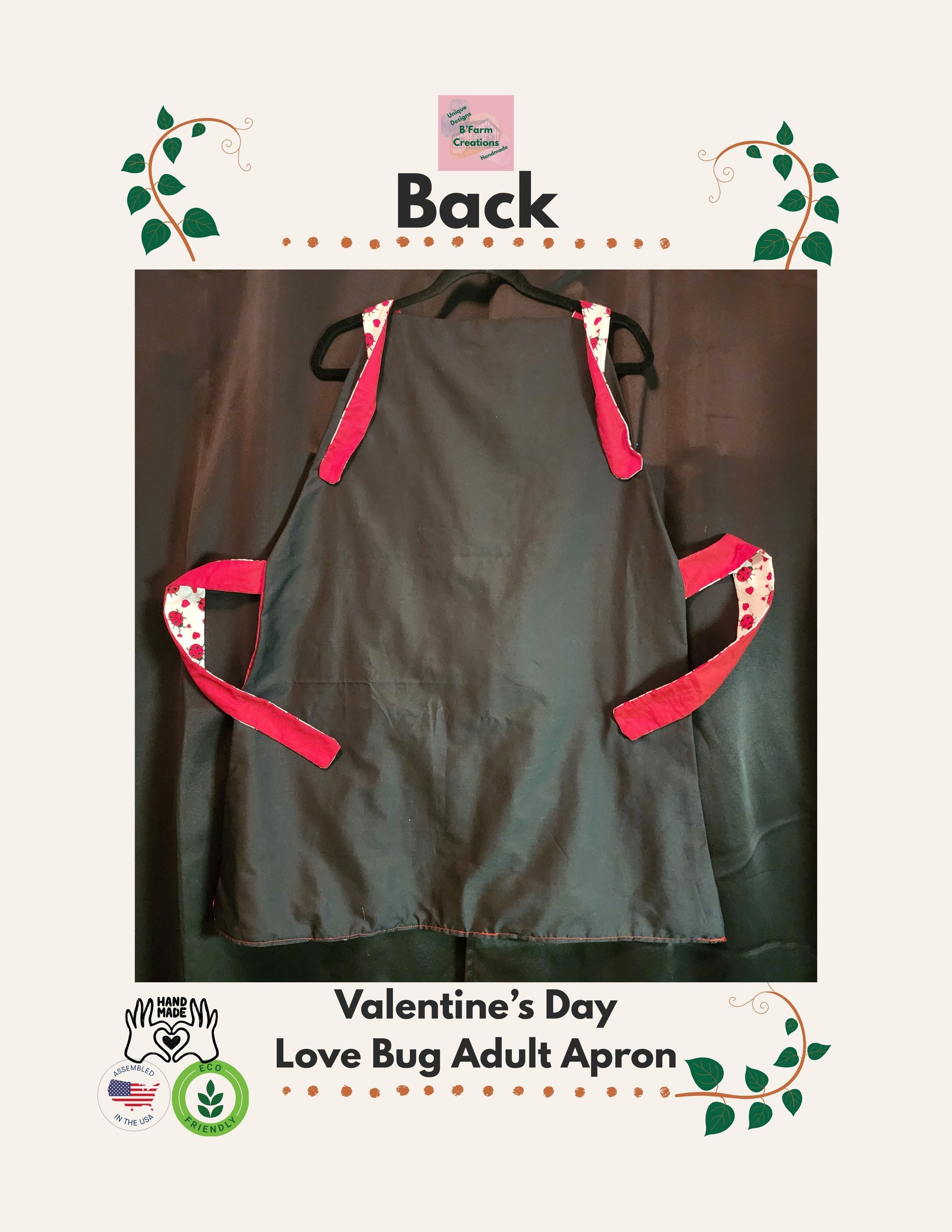 Celebrate love in the kitchen with our charming Love Bug adult apron! Handmade with care, this apron features a rich red base accented by an adorable ladybug-and-heart print that brings playful Valentine vibes to any bake day or dinner prep.
